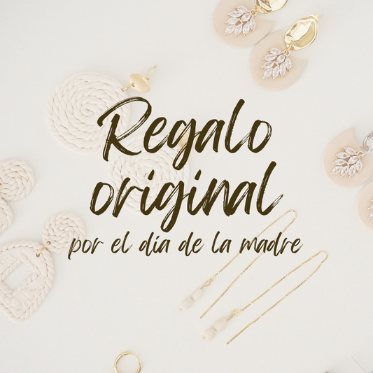 REGALO ORIGINAL PARA EL DÍA DE LA MADRE